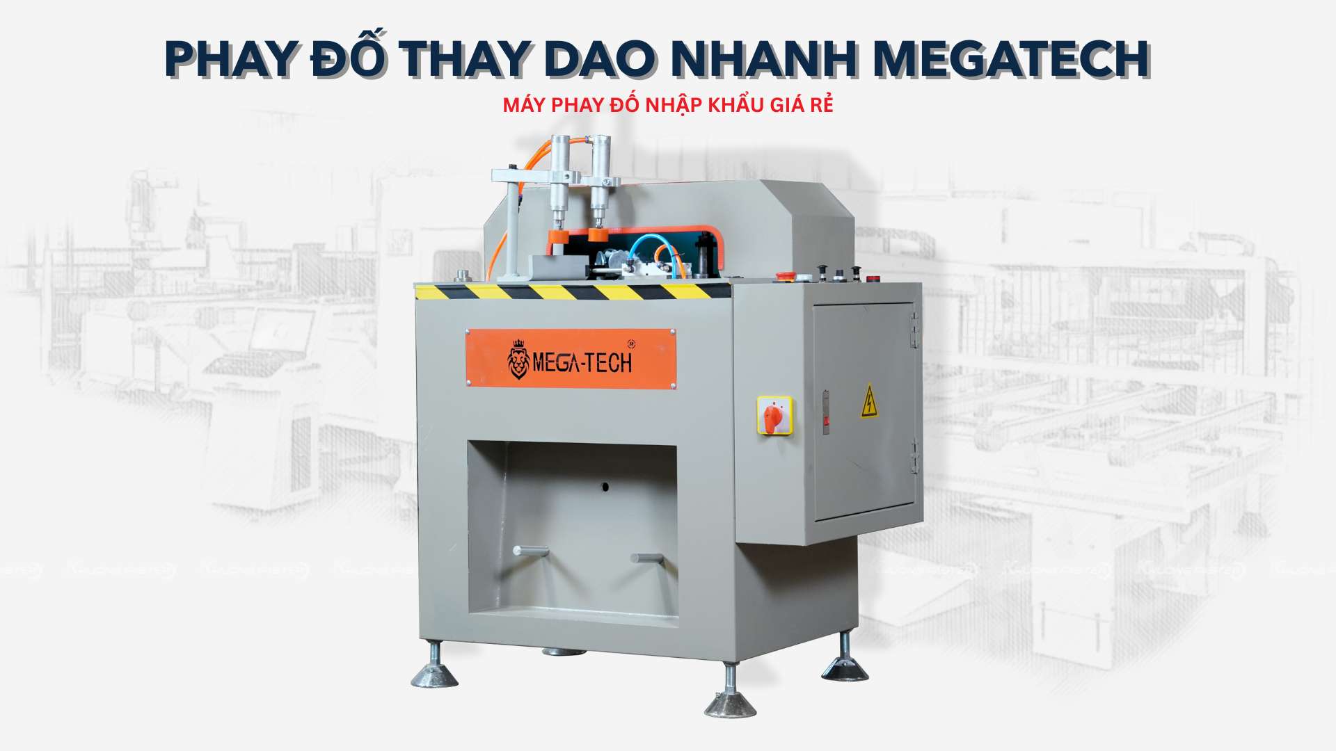 Máy Phay Đố Nhập Khẩu Megatech Giá Rẻ – Thay Dao Nhanh, Hiệu Quả Vượt Trội